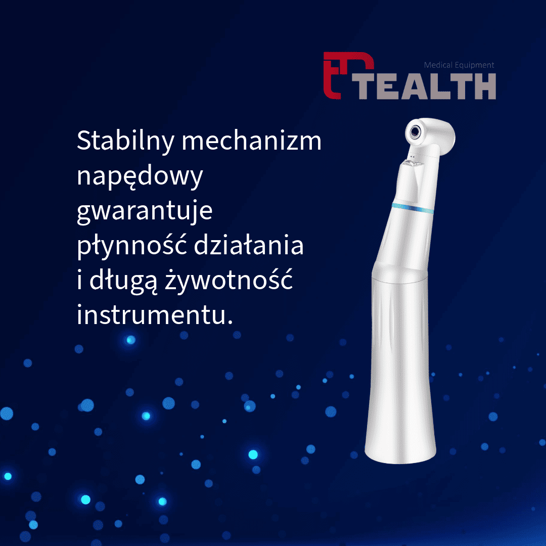 Ergonomiczne kątnice stomatologiczne TEALTH