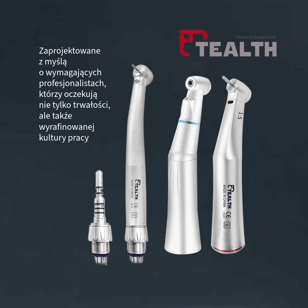 Końcówki stomatologiczne Tealth – turbiny, kątnice i szybkozłącza