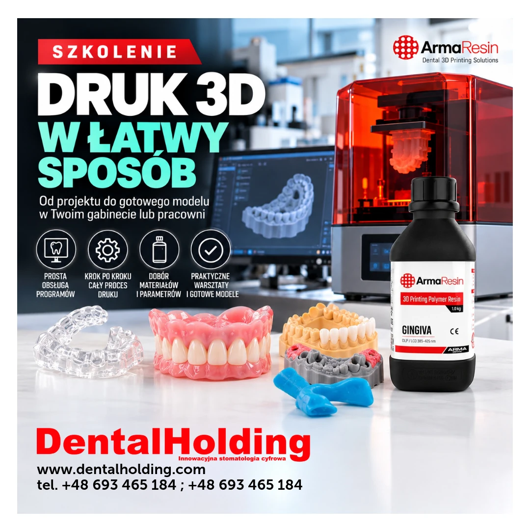 Szkolenie ARMA Dental — druk 3D w łatwy sposób