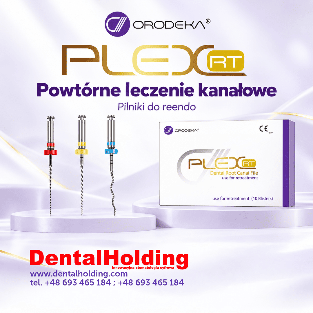 PLEX-RT – pilniki do powtórnego leczenia kanałowego